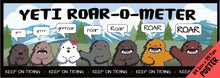 Load image into Gallery viewer, GROWTH MINDSET YETI  Roar&#39;O&#39;Meter Poster
