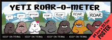 Load image into Gallery viewer, GROWTH MINDSET YETI  Roar&#39;O&#39;Meter Poster
